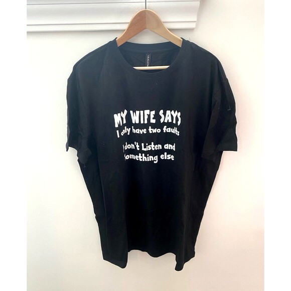 Funny Graphic Tee Men’s XXL Father’s Day Husband Dad “Wife Says” T-shirt Black - Picture 2 of 5